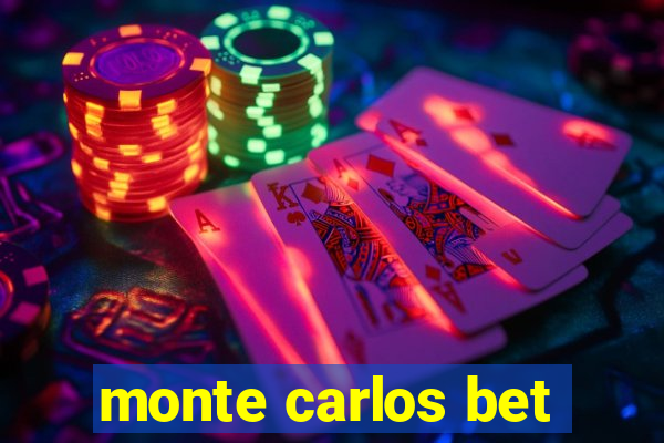 monte carlos bet